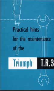 Practical hints for the maintenance of the Triumph TR3